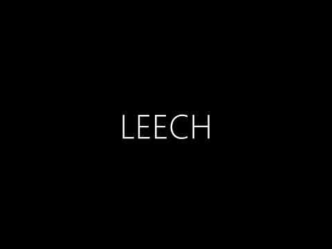 Leech: Official Trailer