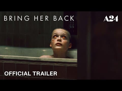 Bring Her Back | Official Trailer 2 HD | A24