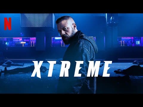 Xtreme (2021) Official Trailer HD @Netflix