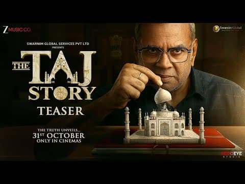 The TAJ Story - Official Teaser | Paresh Rawal, Zakir Hussain, Amruta K | Tushar A Goel | 31st Oct