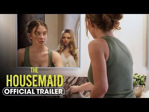 The Housemaid (2025) Official Trailer – Sydney Sweeney, Amanda Seyfried, Brandon Sklenar