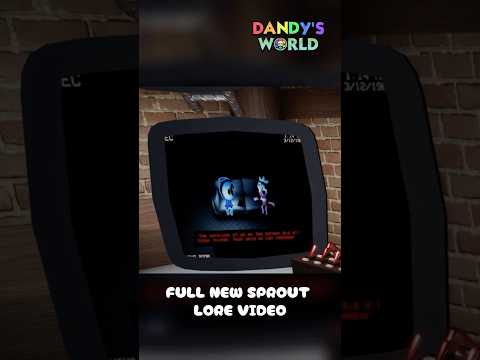 ✨NEW✨ Sprout Lore Video (Full) (Dandy’s World)