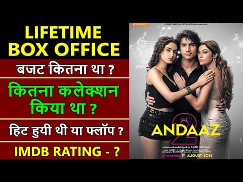 Andaaz 2 Lifetime Worldwide Box Office Collection, andaaz 2 hit or flop