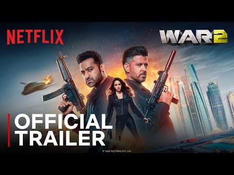 WAR 2 | Trailer | Hrithik Roshan,NTR, Kiara Advani | Ayan Mukerji | YRF Spy Universe | Netflix India