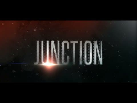 JUNCTION - OFFICIAL TRAILER