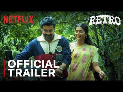 Retro | Official Trailer | Suriya, Pooja Hegde | Netflix India