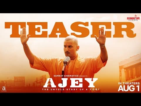 Ajey - The Untold Story Of A Yogi | Teaser |  Anant J | Paresh R | Nirahua | Ajay Mengi | 19th Sept