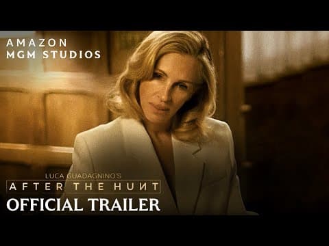 After The Hunt | Official Trailer