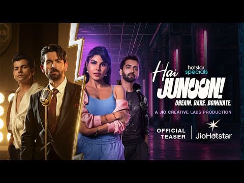 Hai Junoon! Dream. Dare. Dominate. | Jacqueline Fernandez | Neil Nitin Mukesh | Streaming May 16