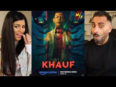 Khauf – Official Trailer | Prime Video India | REACTION