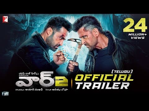WAR 2 Official Trailer | Telugu | Hrithik Roshan, NTR, Kiara Advani, Ayan Mukerji | YRF Spy Universe