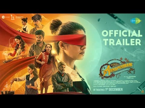 Annapoorani - The Goddess Of Food | Official Trailer | Nayanthara, Jai | Nilesh Krishnaa | Thaman S