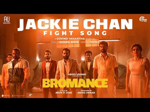 Jackie Chan Fight Song | Bromance | Arjun Ashokan, Mathew Thomas| Govind Vasantha | ADJ |Ashiq Usman