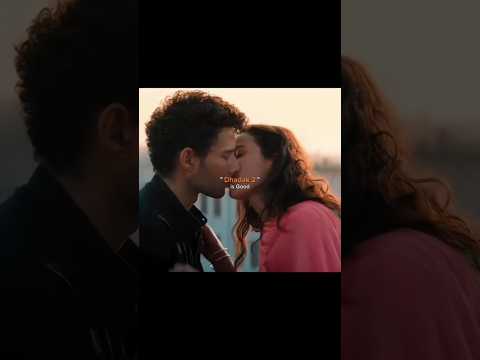 Dhadak 2 😭❤️ #dhadak2trailer #film #goodvibes #good #romanticstatus #kiss