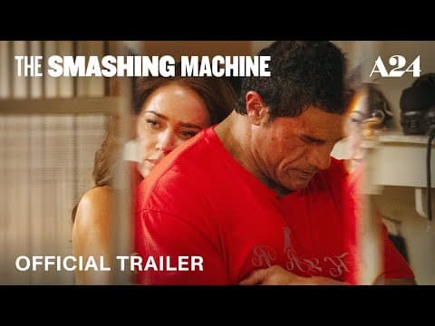 The Smashing Machine | Official Trailer 2 HD | A24