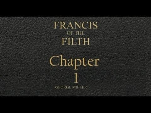Francis of the Filth - Chapter 1 Audiobook