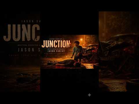 JUNCTION | Official Trailer | Jason Sanjay | A Short Film
