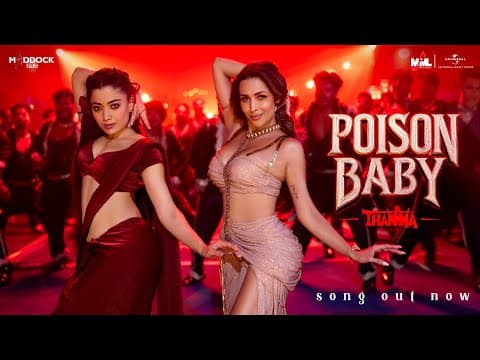 Poison Baby | Thamma | Malaika A, Ayushmann K, Rashmika M | Sachin-Jigar,Jasmine S, Divya, Amitabh B