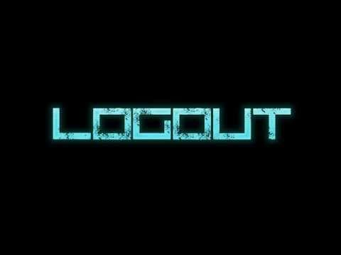LOGOUT - Official Teaser