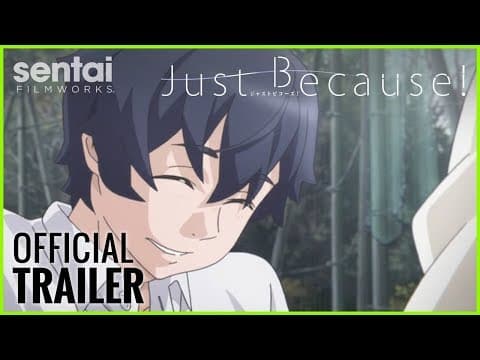 Just Because! Official Trailer