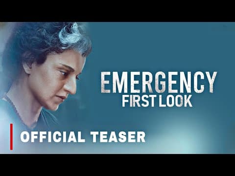 Emergency Official First Look Teaser | Kangana Ranaut | Manikarnika Films