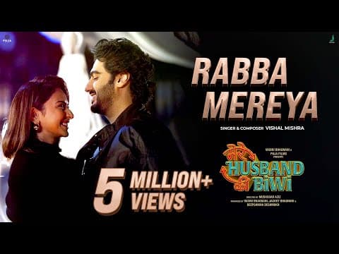 Rabba Mereya| Mere Husband Ki Biwi| Vishal M| Arjun K, Rakulpreet S, Bhumi P| Mudassar A
