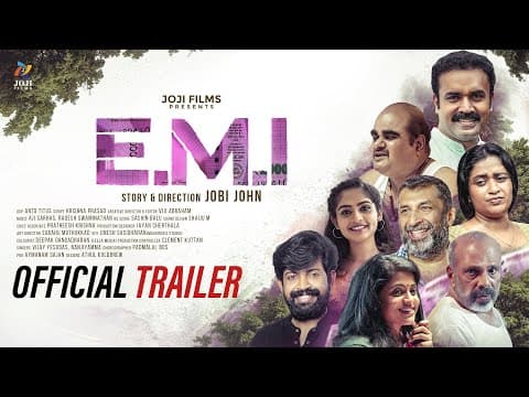 EMI Official Trailer | Rony David | Veena Nair | Manju Pathrose | Jobi John | Ligi Jobi | Joji Films