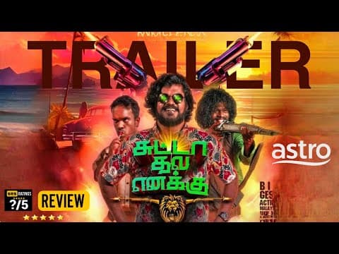 Suttaa Thale Enakku Tamil Trailer | Suttaa Thale Enakku Tamil Movie Review | Astro OTT | Malaysian 