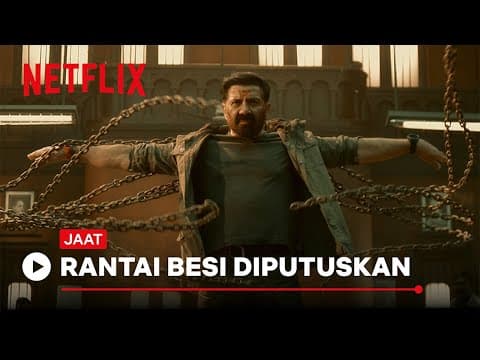 Rantai Besi Diputuskan | Jaat | Netflix