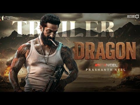 DRAGON Official Trailer | Jr NTR | Prashanth Neel | NTRNEEL Movie Trailer | Dragon Movie | Update