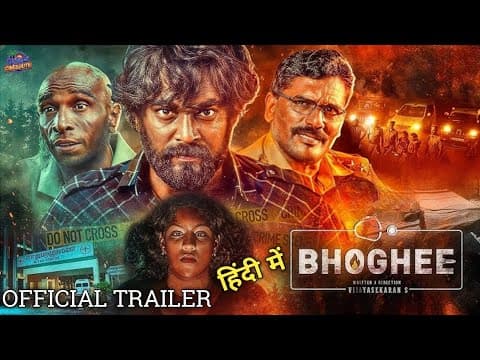 Bhoghee Movie Official Trailer | Bhoghee Hindi Trailer | Bhoghee Trailer In Hindi