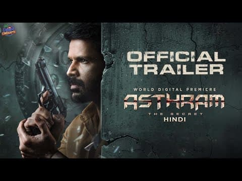 Asthram Movie Official Trailer | Asthram Hindi Trailer | Asthram Trailer In Hindi | Aha Original 