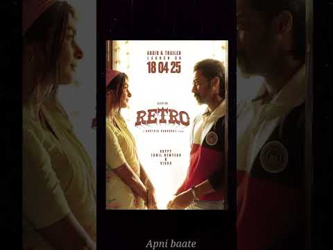 Retro Movie Trailer Release Date | Retro Movie Update #movienews#retro #retrotrailer #suryanextmovie