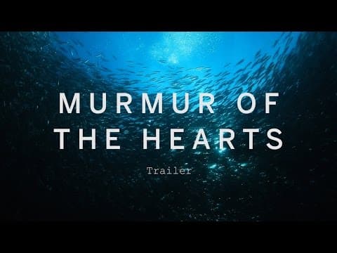 MURMUR OF THE HEARTS Trailer | Festival 2015