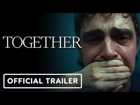Together - Official Trailer (2025) Alison Brie, Dave Franco