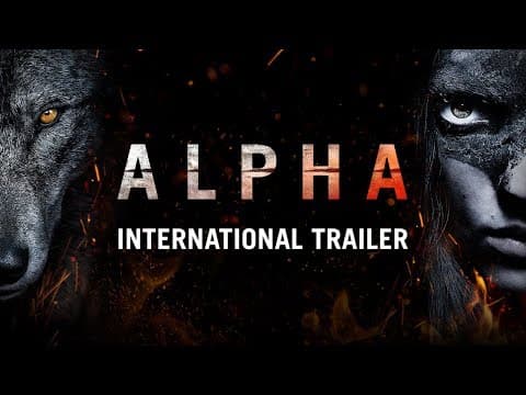 Alpha | Official Trailer | In Cinemas September 6