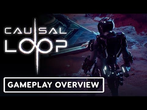 Causal Loop - Official Developer Gameplay Overview Trailer