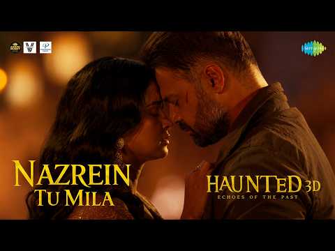 Nazrein Tu Mila | Haunted 3D: Echoes Of The Past | Pragati Nagpal, Mimoh, Chetna | Releasing 12 June