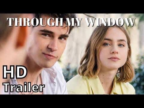 THROUGH MY WINDOW 2022 new trailer #2