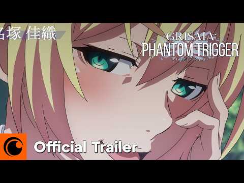 Grisaia: Phantom Trigger | Official Trailer | Crunchyroll
