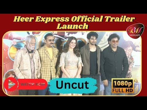 Heer Express Official Trailer Launch | Ashutosh Rana, Sanjay Mishra, Divita Juneja, Gulshan Grover