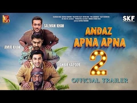 Andaz Apna Apna 2 - Official Trailer | Salman Khan & Amir Khan | Ranbir Kapoor, Shakti Kapoor Movie