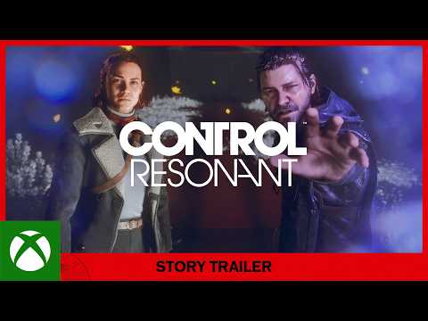 CONTROL Resonant - Story Trailer