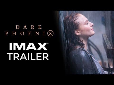 Dark Phoenix | Official Trailer #2 | Experience it in IMAX® Theatres