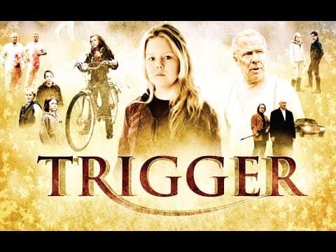 Trigger - Official Trailer