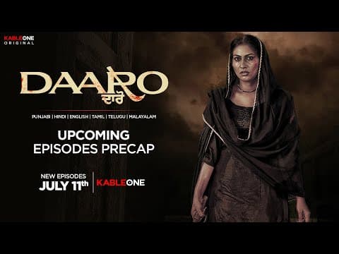 Daaro - Upcoming Episodes Precap | Kull Sidhu | Ammardeep S Gill | New Episodes Streaming 11th July