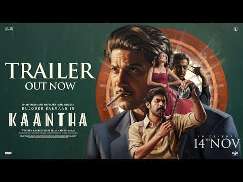 Kaantha - Official Trailer | Dulquer S, Samuthirakani, Bhagyashri B, Rana D | Selvamani S | Nov 14