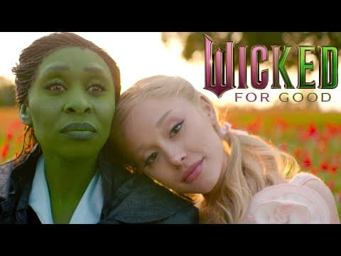 WICKED: FOR GOOD | Official Trailer
