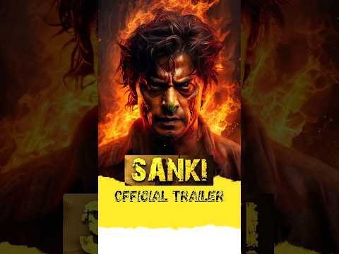 SANKI - Hindi Trailer | Shah Rukh Khan | Nayanthara | Vijay Deverakonda | Sunil Grover, Red Chillies