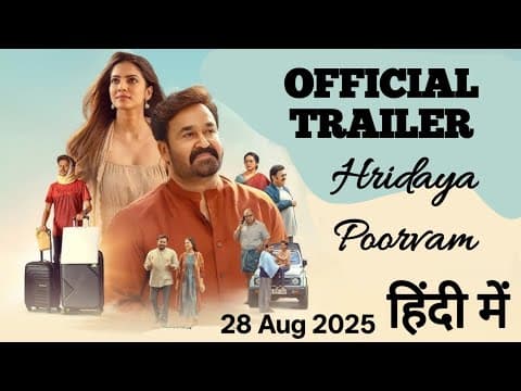 Hridayapoorvam Official Trailer | Mohanlal | Sathyan Anthikad | Explained In Hindi